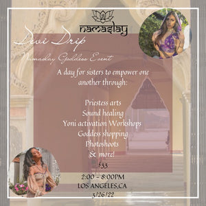 Devi Drip Namaslay Goddess Festival