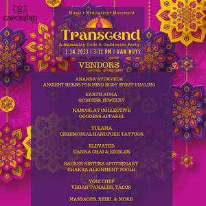 Transcend~ A Namaslay Gods & Goddessses Party